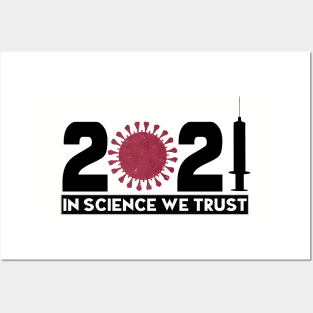 Pro Vaccination 2021 In Science We Trust Design Posters and Art